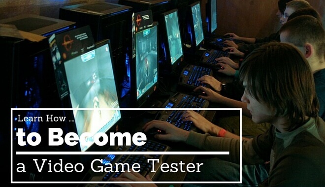 How To Become A Video Game Tester.